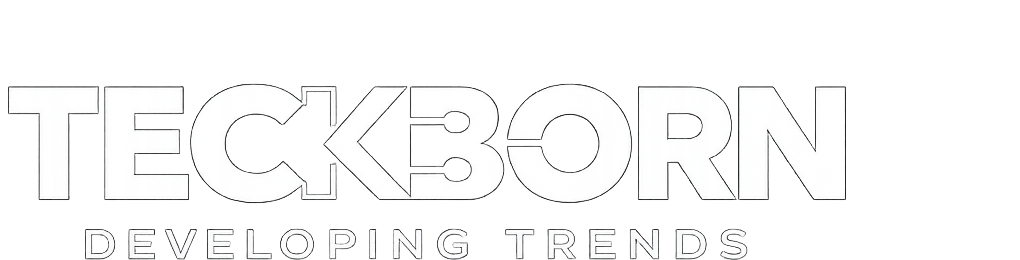 TECKBORN Developing Trends